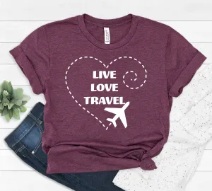 Live Love Travel T Shirt - Family Matching Vacation T Shirt - Summer Cruise - Adventure - Custom Unisex
