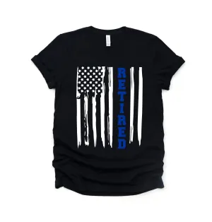 Retired Police Officer - American Flag with Blue Stripe - Police Officer Love T Shirt - Law Enforcement Retirement Gift